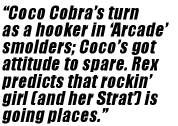 �Coco Cobra�s turn  as a hooker in �Arcade� smol